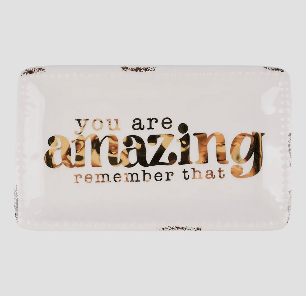 You Are Amazing Trinket Tray