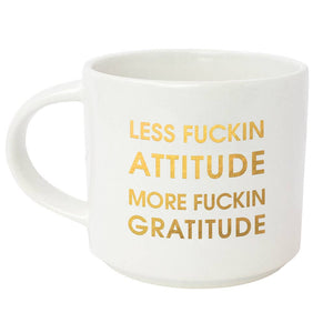 Less Fuckin Attitude, More Fuckin Gratitude Jumbo Mug