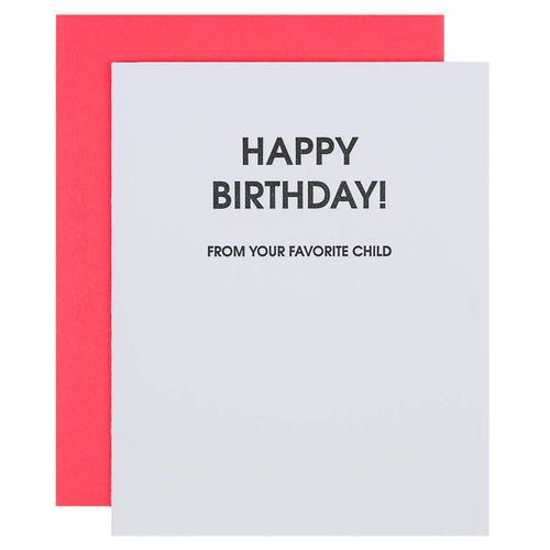 Birthday Favorite Child Letterpress Card