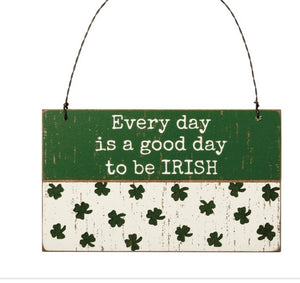 Good Day To Be Irish Ornament